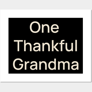 One Thankful Grandma Thanks Thanksgiving Posters and Art